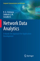 Siddes G M, Siddesh G M, Siddesh G. M., Srinidhi H, Srinidhi H., K Srinivasa... - Network Data Analytics