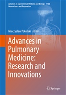 Mieczysla Pokorski, Mieczyslaw Pokorski - Advances in Pulmonary Medicine: Research and Innovations