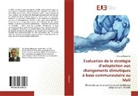Moussa Bagayoko - Évaluation de la stratégie d'adaptation aux changements climatiques à base communautaire au Mali