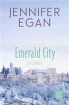 Jennifer Egan - Emerald City
