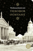 Theodor Fontane - Weihnachten mit Theodor Fontane