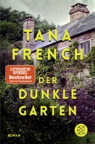 Tana French - Der dunkle Garten