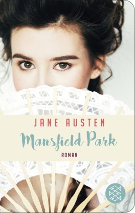 Jane Austen - Mansfield Park - Roman. Neu übersetzt von Manfred Allié und Gabriele Kempf-Allié