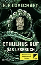 H. P. Lovecraft - Cthulhus Ruf. Das Lesebuch
