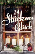 Patricia Koelle - 24 Stück vom Glück