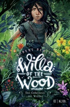 Robert Beatty - Willa of the Wood - Das Geheimnis der Wälder
