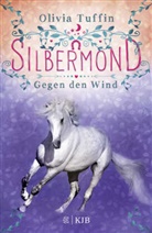 Olivia Tuffin - Silbermond: Gegen den Wind
