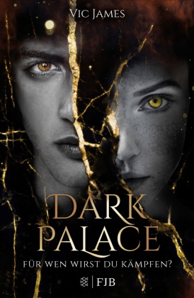 Vic James - Dark Palace - Für wen wirst du kämpfen?