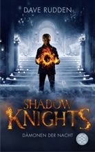 Dave Rudden - Shadow Knights - Dämonen der Nacht