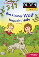 Irene Margil, Nadine Jessler - Duden Leseprofi - Ein kleiner Wolf braucht Hilfe