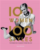 Tamsin Blanchard, Blanchard Tamsin - 100 Women * 100 Styles