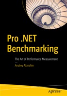 Andrey Akinshin - Pro .NET Benchmarking