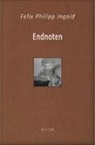 Felix Philipp Ingold - Endnoten