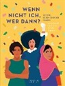 Camila Pinheiro, Camila Pinheiro, T.J. Evans, S. Kleemann, Link, Anna Russell - Wenn nicht ich, wer dann?