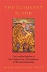 Manon Hedenborg White, Manon (Postdoctoral Research Fell Hedenborg-White, Hedenborg-White Manon - Eloquent Blood