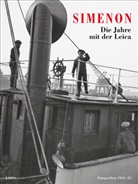 Georges Simenon - Die Jahre mit der Leica