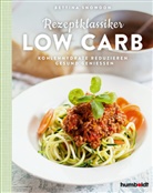 Bettina Snowdon - Rezeptklassiker Low Carb