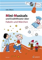 Udo Zilkens, Maren Blaschke - Mini-Musicals und Erzähltheater über Fabeln und Märchen, m. Audio-CD