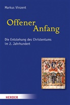 Markus Vinzent - Offener Anfang