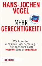 Hans-Jochen Vogel, Hans-Jochen (Dr.) Vogel - Mehr Gerechtigkeit!