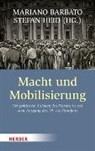 Mariano Barbato, Professor Mariano Barbato, Marian Barbato (Professor), Mariano Barbato (Professor), Heid, Heid... - Macht und Mobilisierung