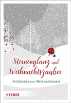 Gerhar Henschel, Gerhard Henschel, Joac Ringelnatz, Kur Tucholsky, Kurt Tucholsky - Sternenglanz und Weihnachtszauber