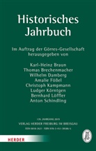 Karl-Heinz Braun, Thoma Brechenmacher, Thomas Brechenmacher, Wilhelm Damberg, Wilhelm Damberg u a, Amalie Fößel... - Historisches Jahrbuch: Historisches Jahrbuch. Jg.139