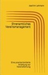 Joachim Lehmann - Ehrenamtliches Vereinsmanagement