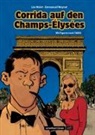 Nicolas Barral, Léo Malet, Jacques Tardi, Nicolas Barral, Nicolas Barral - Nestor Burma - Corrida auf den Champs-Élysées