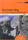 Roberto Ciri - Bocchette-Weg und Klettersteige der Brenta-Gruppe