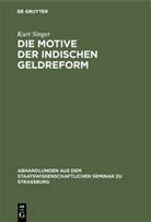 Kurt Singer - Die Motive der indischen Geldreform