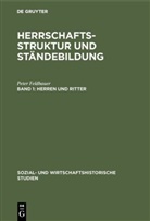 Peter Feldbauer, Alfre Hoffmann, Alfred Hoffmann - Ernst Bruckmüller; Michael Mitterauer; Helmut Stradal: Herrschaftsstruktur und Ständebildung - Band 1: Herren und Ritter