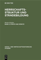 Herbert Knittler, Alfre Hoffmann, Alfred Hoffmann, Mitterauer, Mitterauer - Ernst Bruckmüller; Michael Mitterauer; Helmut Stradal: Herrschaftsstruktur und Ständebildung - Band 2: Städte und Märkte