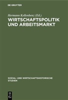 Herman Kellenbenz, Hermann Kellenbenz - Wirtschaftspolitik und Arbeitsmarkt