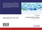 Brijesh Patel, Nayankuma Ratnakar, Nayankumar Ratnakar - Sustained Release Beads: