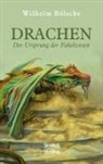 Wilhelm Bölsche - Drachen - Der Ursprung der Fabelwesen