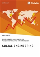 Judith Hinrichs - Social Engineering. Grundlagen der Manipulation und Präventionsmaßnahmen für Unternehmen