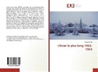 Fernand Avila - L'hiver le plus long 1962-1963