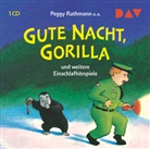 Pegg Rathmann, Peggy Rathmann, Katj Reider, Katja Reider, Susanne Starßer, Susanne Straßer... - Gute Nacht, Gorilla! und weitere Einschlafhörspiele, 1 Audio-CD (Hörbuch)