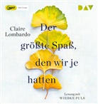 Claire Lombardo, Wiebke Puls - Der größte Spaß, den wir je hatten, 2 Audio-CD, 2 MP3 (Hörbuch)