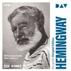 Ernest Hemingway, Rosemarie Fendel, Peter Lieck - Die große Hörspiel-Edition, 8 Audio-CDs (Hörbuch)