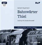 Gerhart Hauptmann, Ursula Karusseit - Bahnwärter Thiel, 1 Audio-CD, 1 MP3 (Audio book)
