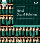 Arnold Bennett, Katharina Thalbach - Hotel Grand Babylon, 1 Audio-CD, 1 MP3 (Livre audio)