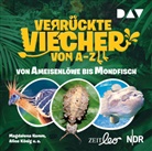 Magdalen Hamm, Magdalena Hamm, Aline König, Aline u a König - Verrückte Viecher von A bis Z - Von Ameisenlöwe bis Mondfisch, 1 Audio-CD (Livre audio)