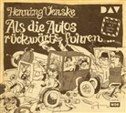 Henning Venske, Karlheinz Groß, u.v.a., u.v.a., Henning Venske, Ursula Vogel - Als die Autos rückwärts fuhren ..., 1 Audio-CD (Hörbuch)