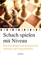 Axel Gutjahr - Schach spielen mit Niveau
