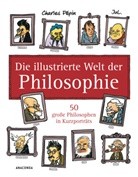 Jul, Jul., Charles PÃ©pin, Charles Pépin, Jul, Jul.... - Die illustrierte Welt der Philosophie