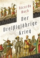 Ricarda Huch - Der dreißigjährige Krieg