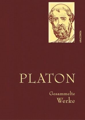 Platon, Platon - Platon, Gesammelte Werke Gebunden in feingeprägter Leinenstruktur auf Naturpapier aus Bayern. Mit goldener Schmuckprägung