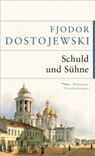 Fjodor Dostojewski, Fjodor M Dostojewski, Fjodor M. Dostojewskij, Hermann Röhl - Schuld und Sühne